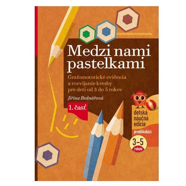 Edika Medzi nami pastelkami 3-5