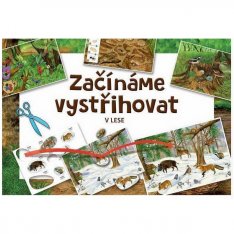 Vystrihovačka Začíname vystrihovať V lese 5+