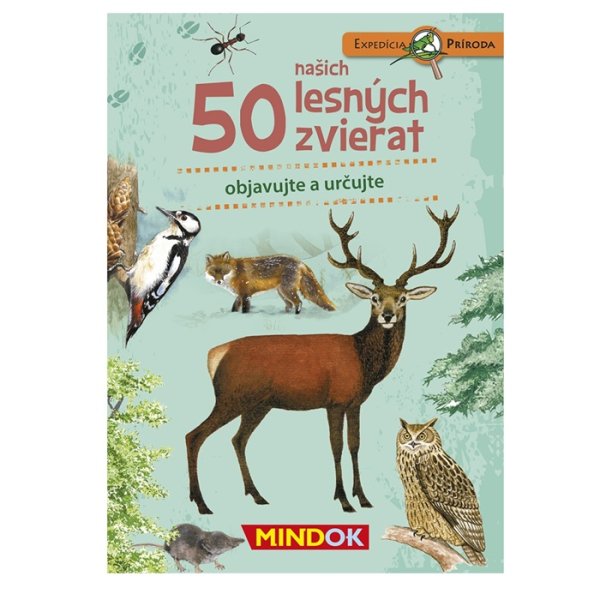 Mindok Expedícia príroda: 50 našich lesných zvierat