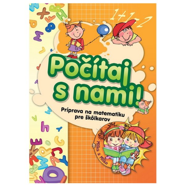 Počítaj s nami! Príprava na matematiku pre škôlkarov, 5+