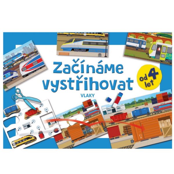 Vystrihovačka Začíname vystrihovať Vlaky 4+