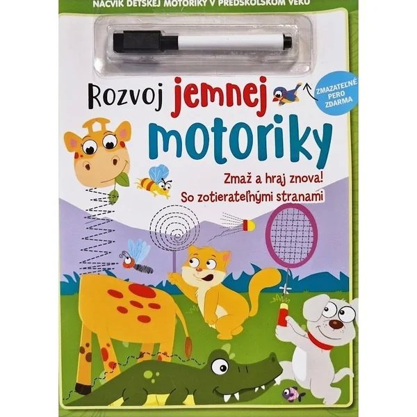 Rozvoj jemnej motoriky a zmazateľné pero