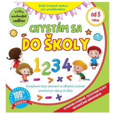 Chystám sa do školy - Zošit hravých testov pre predškolákov